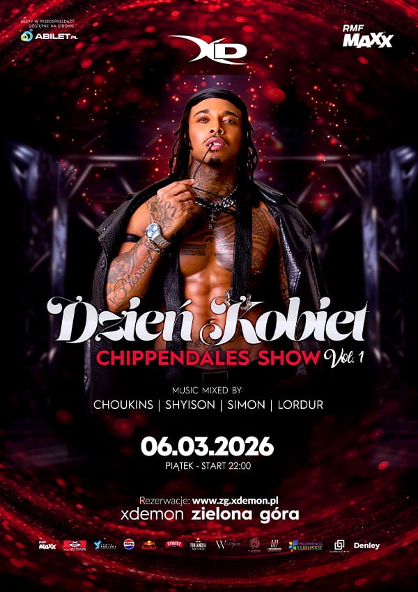 Bilety DZIEŃ KOBIET | CHIPPENDALES SHOW vol.1 | X-Demon Zielona Góra