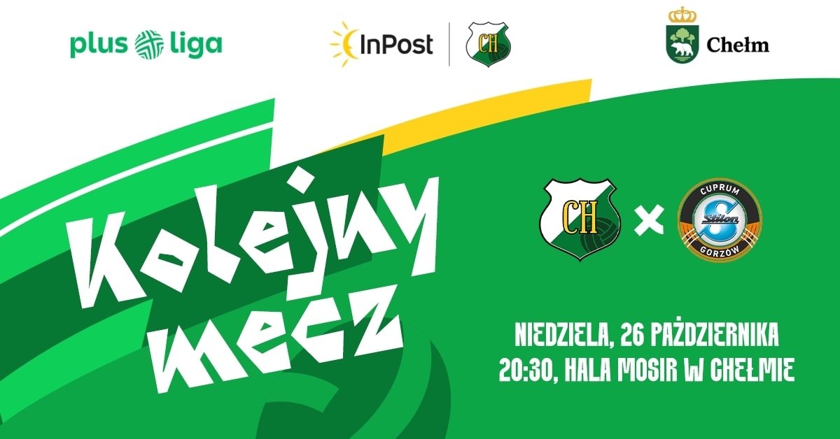 InPost ChKS Chełm vs Cuprum Stilon Gorzów